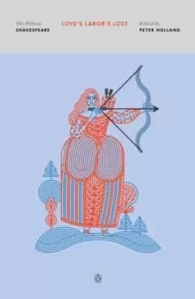 Image of Love's Labor's Lost : The Pelican Shakespeare