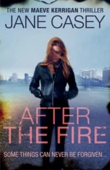 Image of After the Fire by Jane Casey Paperback