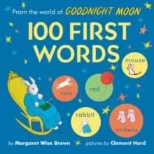Image of From the World of Goodnight Moon: 100 First Words