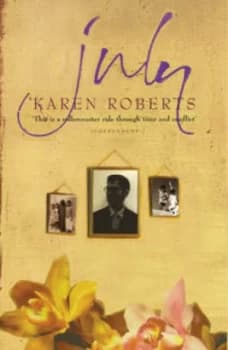 Image of July by Karen Roberts Hardback