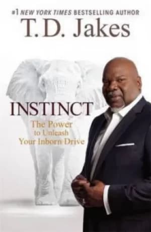 Image of Instinct by T. D. Jakes