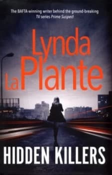 Image of Hidden Killers by Lynda La Plante Hardback