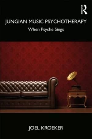 Image of Jungian Music PsychotherapyWhen Psyche Sings