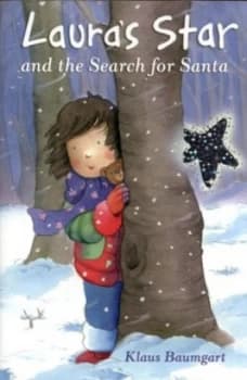 Image of Lauras Star and the Search for Santa by Klaus Baumgart Paperback