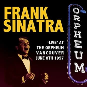 Image of Frank Sinatra - 'Live' at the Orpheum Vancouver CD
