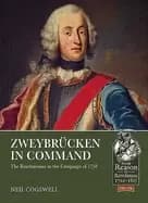 Image of zweybrcken in command the reichsarmee in the campaign of 1758