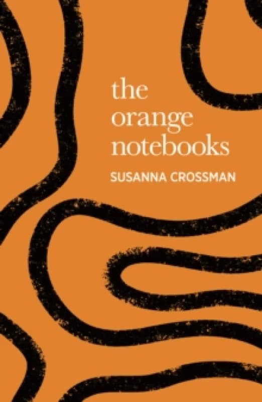 Image of The Orange Notebooks Hardback