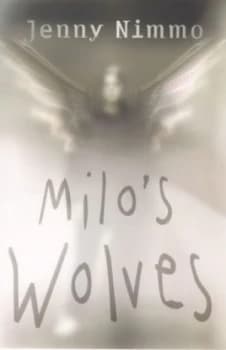 Image of Milos Wolves by Jenny Nimmo Paperback