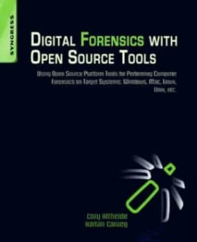 Image of Digital forensics with open source tools by Cory Altheide