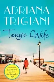 Image of Tony's Wife : : the perfect romantic novel from the author of Big Stone Gap