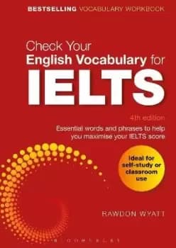 Image of Check Your English Vocabulary for IELTS by Rawdon Wyatt