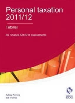 Image of Personal Taxation 2011/12. Tutorial for Finance Act 2011 Assessments by Aubrey Penning Paperback