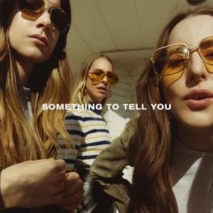 Image of Haim Something To Tell You CD