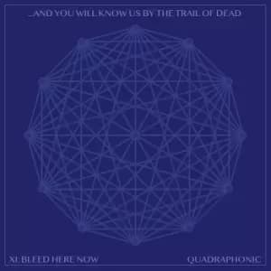 Image of And You Will Know Us By The Trail Of Dead XI: BLEED HERE NOW CD multicolor