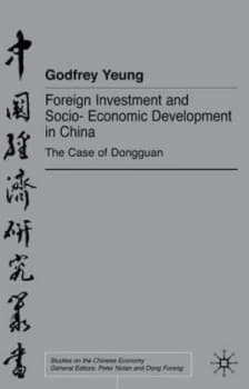 Image of Foreign Investment and Socio-Economic Development in China by G. Yeung Hardback
