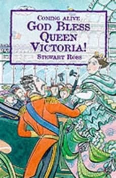 Image of God Bless Queen Victoria by Stewart Ross and Sue Shields Paperback