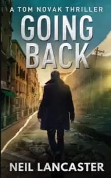 Image of Going Back by Neil Lancaster