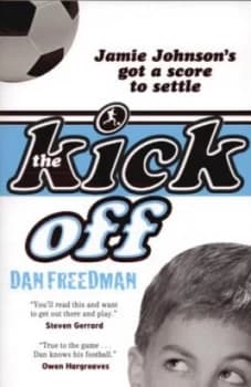 Image of The Kick off by Dan Freedman Paperback