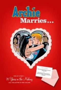 Image of Archie Marries by Michael Uslan Hardback