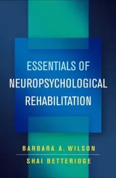 Image of Essentials of Neuropsychological Rehabilitation