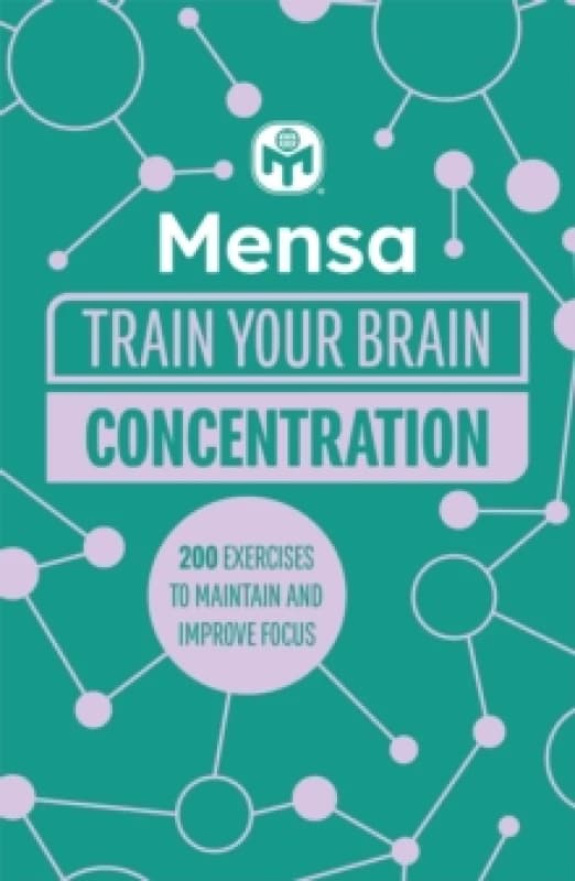 Image of Mensa Train Your Brain - Concentration : 200 puzzles to unlock your mental potential Paperback / softback