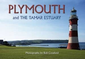 Image of Plymouth and the Tamar Estuary by Bob Croxford Hardback