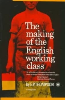 Image of The Making of the English Working Class by E.P. Thompson Paperback