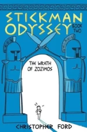 Image of Stickman Odyssey Book two The wrath of Zozimos by Christopher Ford
