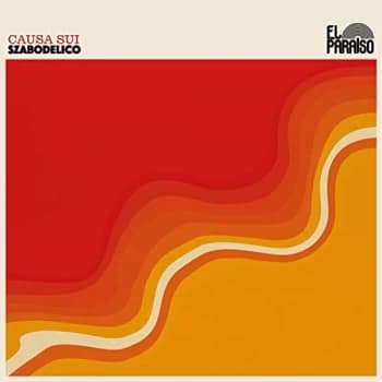 Image of Causa Sui - Szabodelico CD