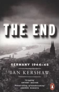 Image of The End by Ian Kershaw Paperback
