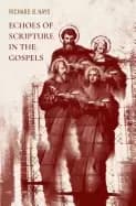 Image of echoes of scripture in the gospels