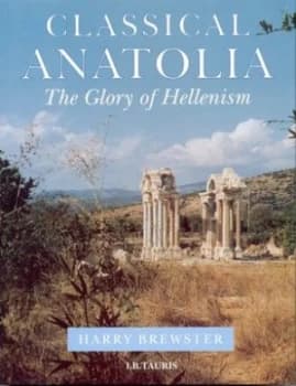 Image of Classical Anatolia by Harry Brewster Book
