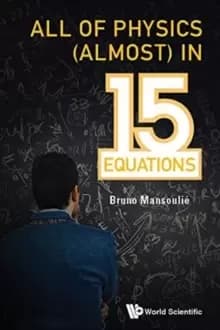 Image of All Of Physics (Almost) In 15 Equations