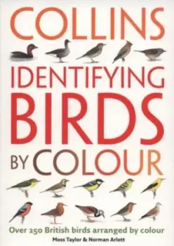 Image of Collins Identifying Birds by Colour by Norman Arlott Paperback