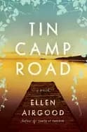 Image of tin camp road a novel