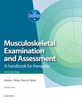 Image of Musculoskeletal examination and assessment by Nicola J. Petty