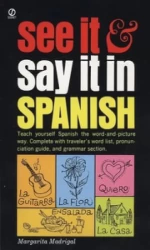 Image of See IT And Say IT in Spanish by