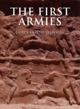 Image of The First Armies by Doyne Dawson and John Keegan Hardback