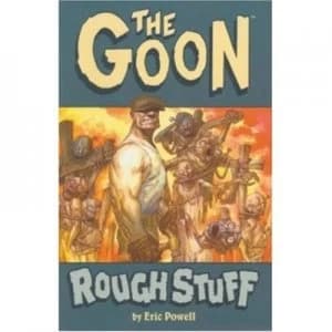 Image of The Goon Rough Stuff by Eric Powell Paperback