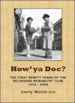 Image of Howya Doc by Gerry Walsh and Belvedere College Paperback