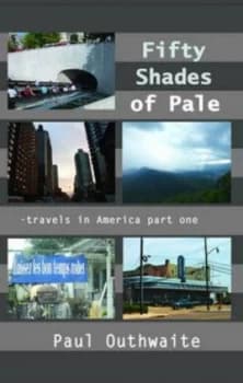 Image of Fifty Shades of Pale Part One by Paul Outhwaite Paperback