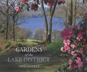 Image of Gardens of the Lake District by Tim Longville Hardback