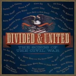 Image of Various Artists - Divided & United: The Songs of the Civil War CD Album - Used
