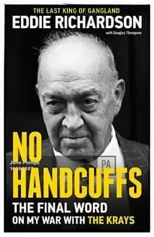 Image of No Handcuffs: The Final Word on My War with The Krays