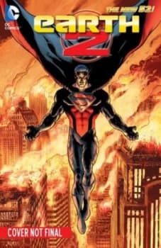 Image of Earth 2. Volume 4 the Dark Age by Tom Taylor Hardback
