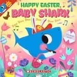 Image of Baby Shark: Happy Easter, Baby Shark Doo Doo Doo Doo Doo Doo (PB)
