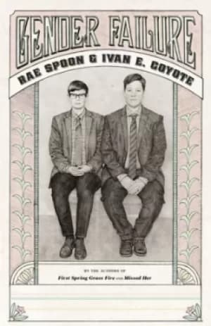 Image of Gender failure by Rae Spoon