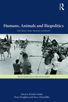 Image of Humans Animals and Biopolitics The more-than-human condition