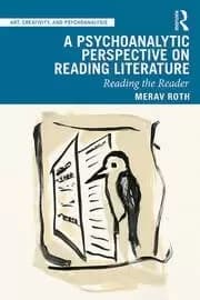 Image of A Psychoanalytic Perspective on Reading Literature Reading the Reader