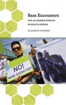Image of Base Encounters by Elisabeth Schober Book